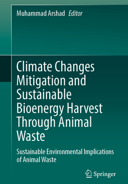 [预订]Climate Changes Mitigation and Sustainable Bioenergy Harvest through Animal Waste
