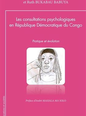 预订 Les consultations psychologiques en République démocratique du Congo : pratique et évolution