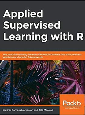 【预售】Applied Supervised Learning with R