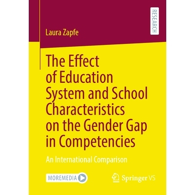 预订 The Effect of Education System and School Characteristics on the Gender Gap in Competencies: An International Compa