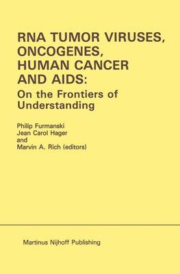 【预订】RNA Tumor Viruses, Oncogenes, Human Cancer and AIDS: On the Frontiers of Understanding