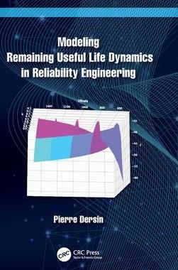 [预订]Modeling Remaining Useful Life Dynamics in Reliability Engineering 9781032168593