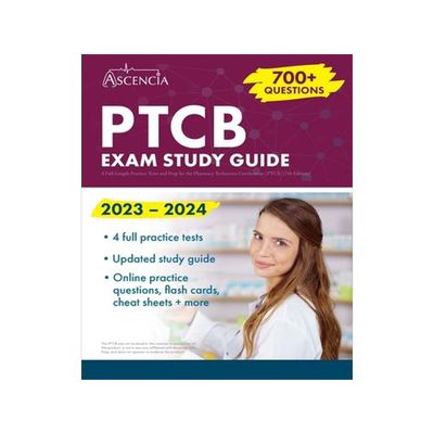 [预订]PTCB Exam Study Guide 2023-2024: 4 Full-Length Practice Tests and Prep for the Pharmacy Technician C 9781637982631
