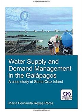 【预售】Water Supply and Demand Management in the Galápagos