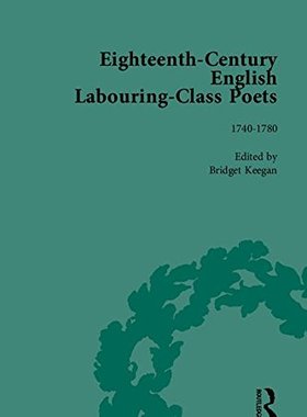 【预订】Eighteenth-Century English Labouring-Class Poets