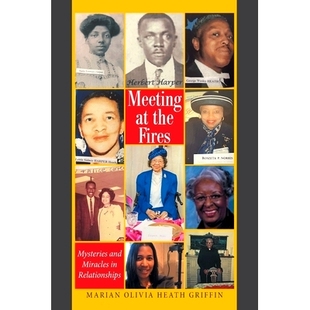 and 9781664168015 Relationships Miracles Mysteries Fires the Meeting 预订