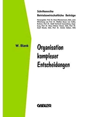 预订 Organisation komplexer Entscheidungen: 9783409313414