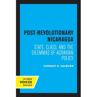 后 Revolutionary Class State 预订 the Policy 尼加拉瓜：国家 Agrarian Nicaragua Dilemmas 和土地政策 and Post