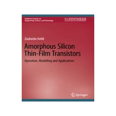 预订 Amorphous Silicon Thin-Film Transistors