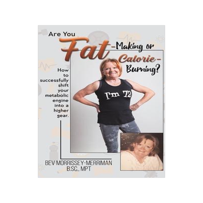 [预订]Are You Fat-Making or Calorie-Burning? 9781647500375