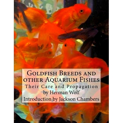 预订 Goldfish Breeds and other Aquarium Fishes: Their Care and Propagation: 9781540692290