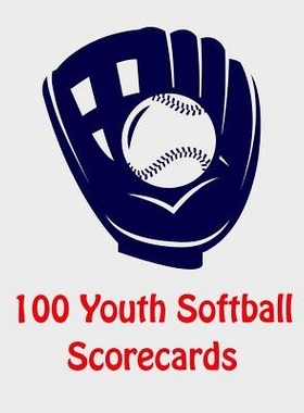 预订 100 Youth Softball Scorecards: 100 Scorecards For Baseball and Softball: 9781097628094
