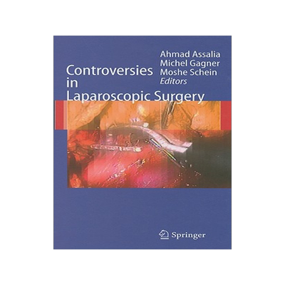 预订 Controversies in Laparoscopic Surgery