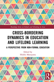 Education 9780367227012 Cross Learning Lifelong and Dynamics Bordering 预订