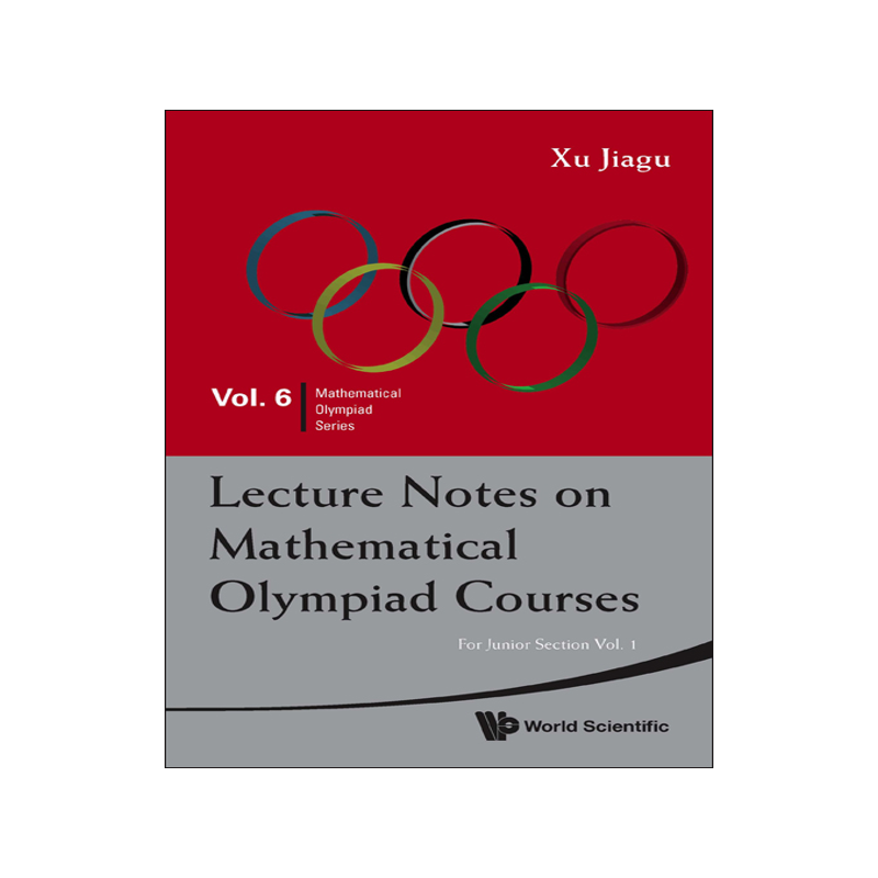 【预售】Lecture Notes on Mathematical Olympiad Courses: For