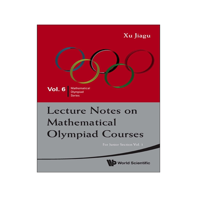 预订 【】Lecture Notes on Mathematical Olympiad Courses: For