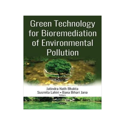 [预订]Green Technology for Bioremediation of Environmental Pollution 9781536145281