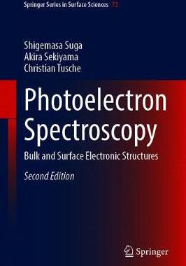 【预订】Photoelectron Spectroscopy 9783030640729