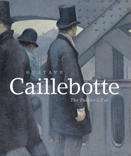 Gustave Caillebotte 9780226263557 预订