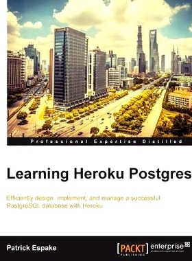 预订 Learning Heroku Postgres heroku数据库使用学习: 9781782173458