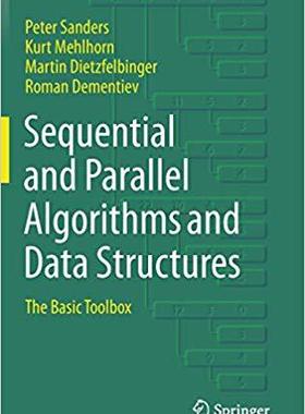 【预售】Sequential and Parallel Algorithms and Data Structures