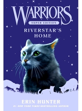预订 Warriors Super Edition: Riverstar’s Home: 9780063050549