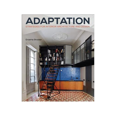 [预订]Adaptation Strategies for Interior Architecture and Design 9781472567130