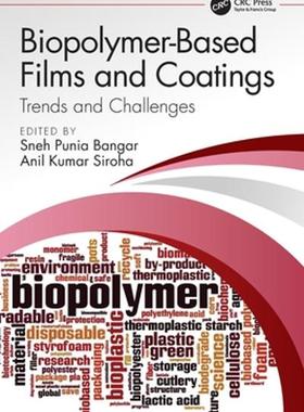 [预订]Biopolymer-Based Films and Coatings 9781032293387