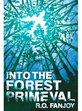 预订 Into the Forest Primeval: 9798740281971
