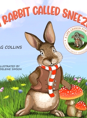 预订 A Rabbit Called Sneeze: 9781398467446