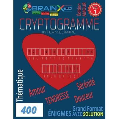 预订 400 Cryptogrammes d’Amour et de Douceur VOL. 1: Stimulez l’esprit tout en cultivant la sérénité avec des phras