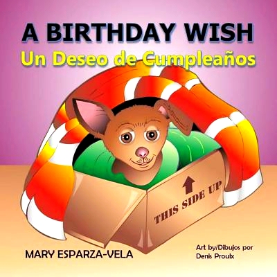 预订 A Birthday Wish/Un Deseo de Cumpleanos: 9781533122759