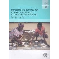 预订 Increasing the Contribution of Small-scale Fisheries to Poverty Alleviation and Food Security (FAO Fisheries Techni