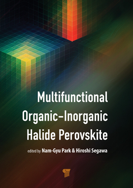 【预订】Multifunctional Organic–Inorganic Halide Perovskite 9789814800525