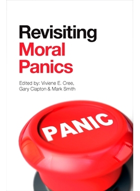 预订 Revisiting Moral Panics 重新理解道德恐慌: 9781447321859