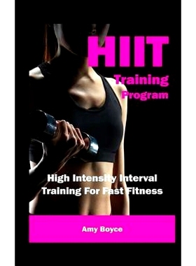 预订 HIIT Training Program: High Intensity Interval Training For Fast Fitness: 9781503310414