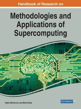 【预订】Handbook of Research on Methodologies and Applications of Supercomputing