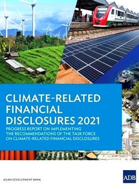 预订 Climate-Related Financial Disclosures 2021: Progress Report on Implementing the Recommendations of the Task Force o