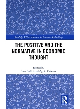 预订 The Positive and the Normative in Economic Thought 经济思想中的积极与规范: 9781032161532