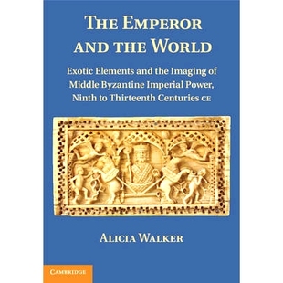 Exotic Power The Elements World and Ninth Imperial Imaging Middle the Byzantine Emperor 预订 Thirteenth