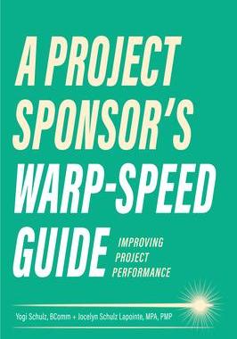 [预订]A Project Sponsor’s Warp-Speed Guide 9781637424834