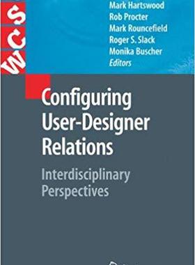 【预订】Configuring User-Designer Relations 9781849966788