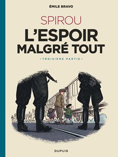 tout Emile l’espoir 埃米尔布拉沃 法语原版 第三部 malgré 2022安古兰漫画节系列漫画奖 Bravo 现货 斯皮鲁希望永存 Spirou