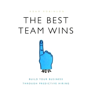 Predictive 9781626343825 Team Your Business Build Best Wins Hiring 预订 Through The