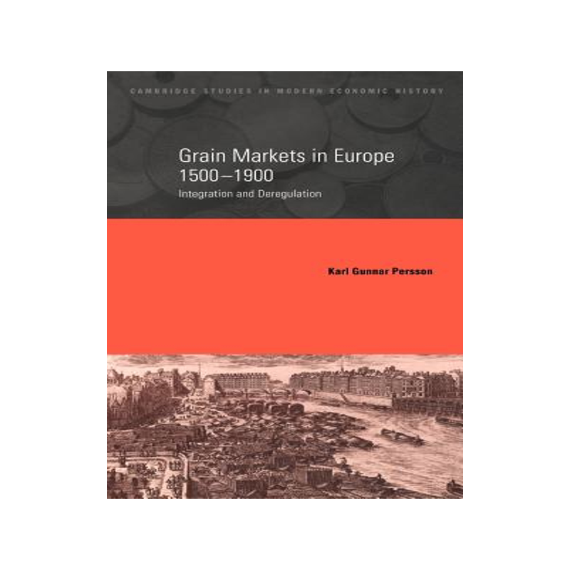 【预售】Grain Markets in Europe, 1500 1900: Integration and