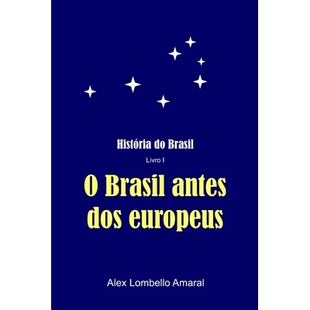 Brasil 9798247381594 预订 dos europeus antes História