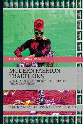 【预订】Modern Fashion Traditions