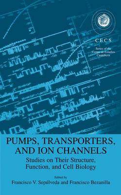 【预订】Pumps, Transporters, and Ion Channels