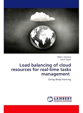 预订 Load balancing of cloud resources for real-time tasks management: 9786207809509
