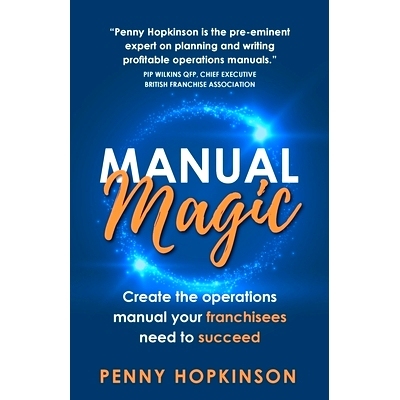 预订 Manual Magic: Create the Operations Manual Your Franchisees Need to Succeed: 9781781338032